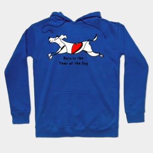 Born in the Year of the Dog Hoodie